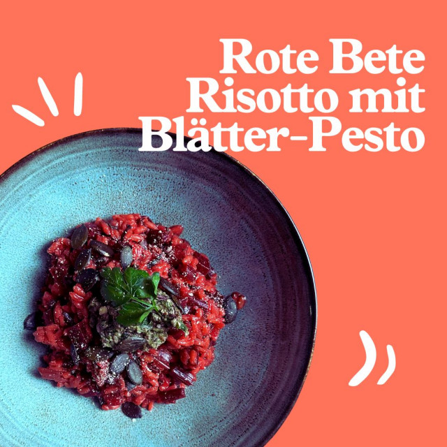 Rote Bete Risotto mit Bete Grünpesto